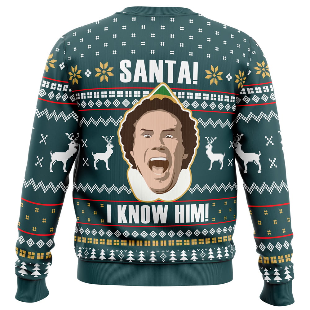 Santa I Know Him Elf Ugly Christmas Sweater
