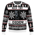 Nice Try Diddy Meme Ugly Christmas Sweater