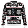 Nice Try Diddy Meme Ugly Christmas Sweater